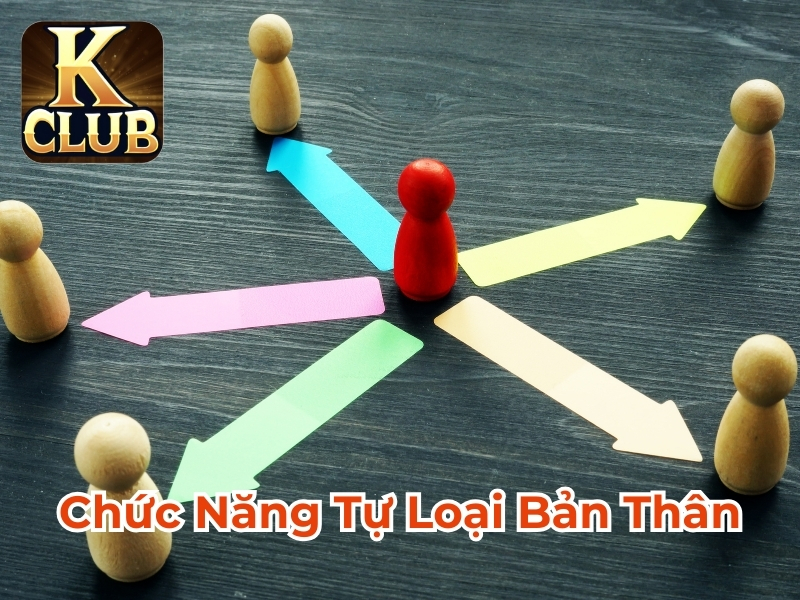 Chức năng tự loại bản thân